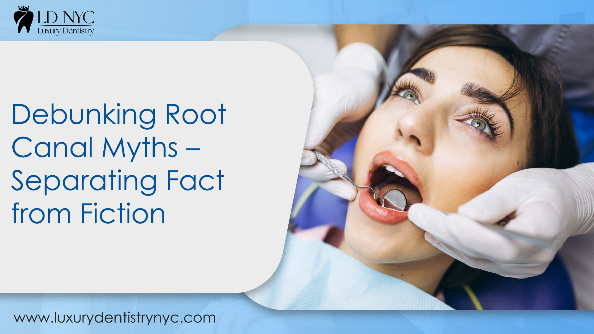 Busting Myths about Root Canal