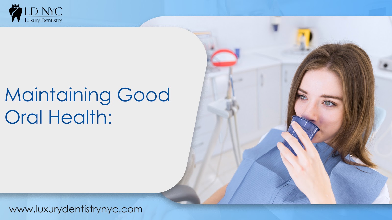 Maintaining Good Oral Health