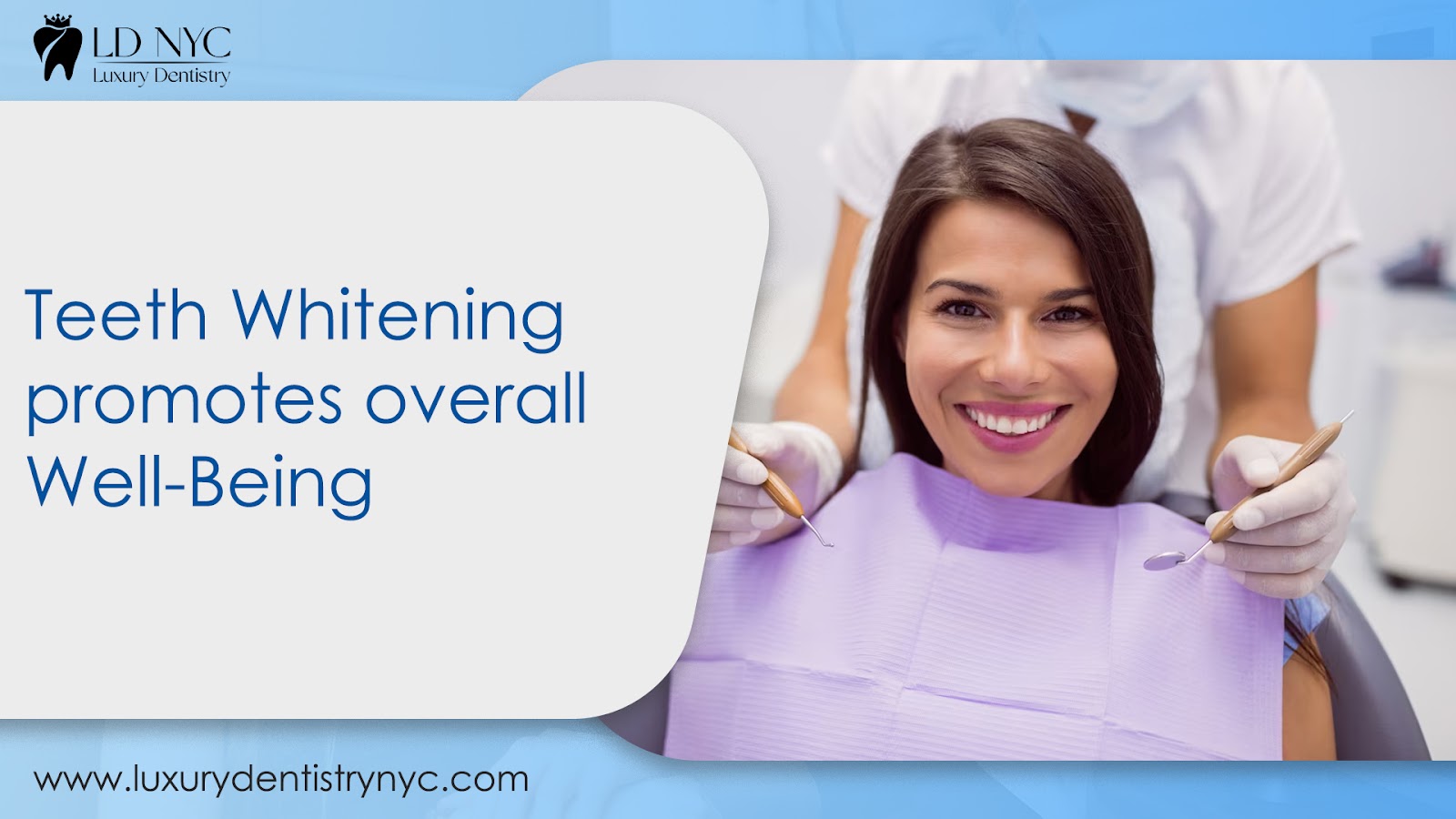 Teeth Whitening promotes overall Well-Being