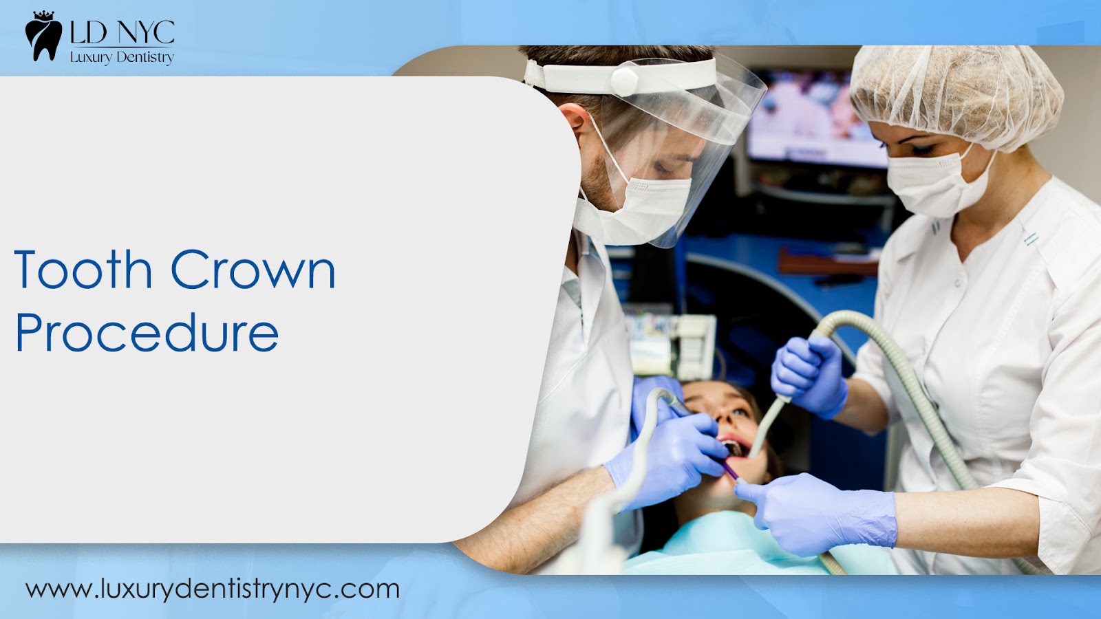 Tooth Crown Procedure