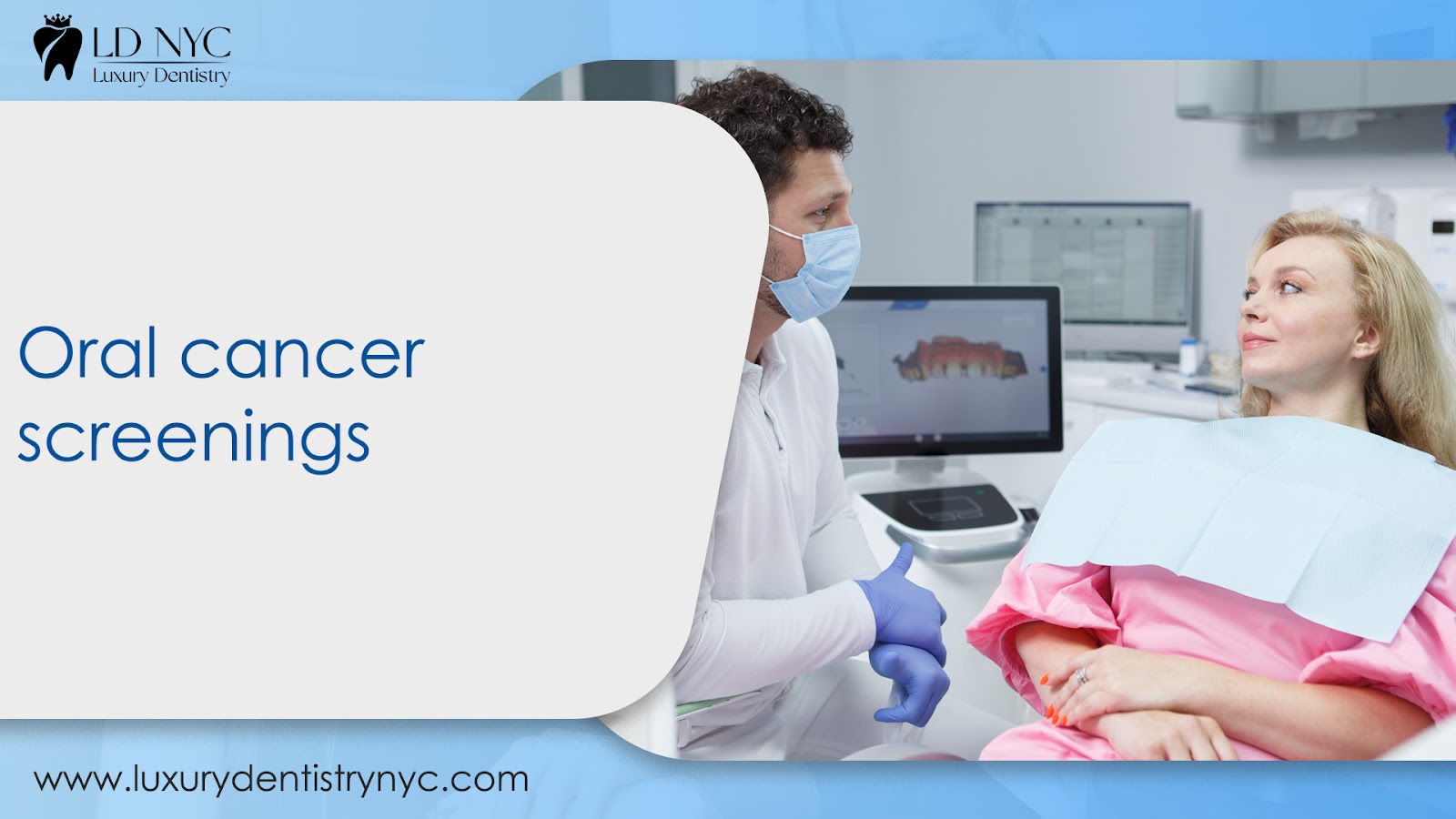Oral cancer screenings