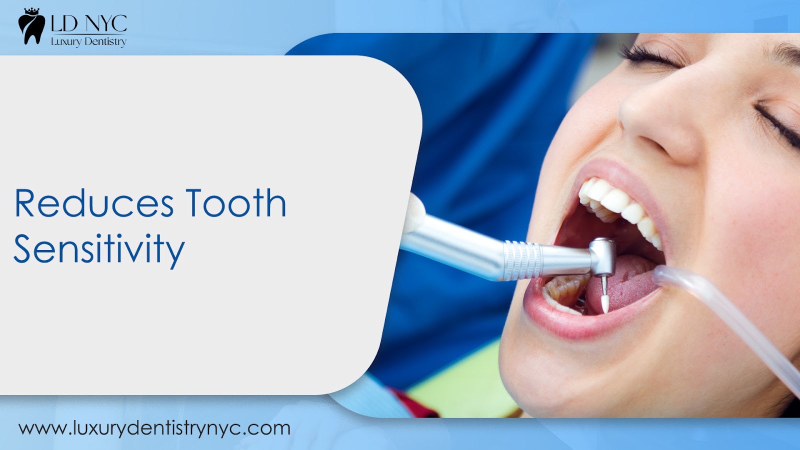 Reduces Tooth Sensitivity