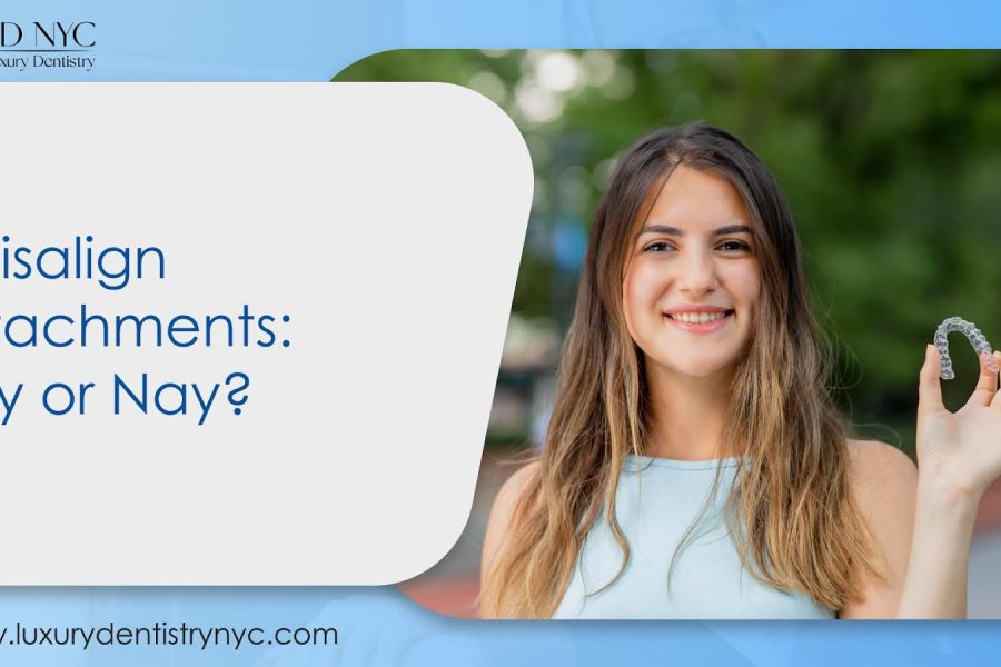 Invisalign Attachments: Yay or Nay?