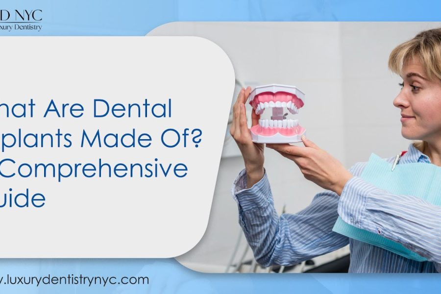 What dental implants are made of