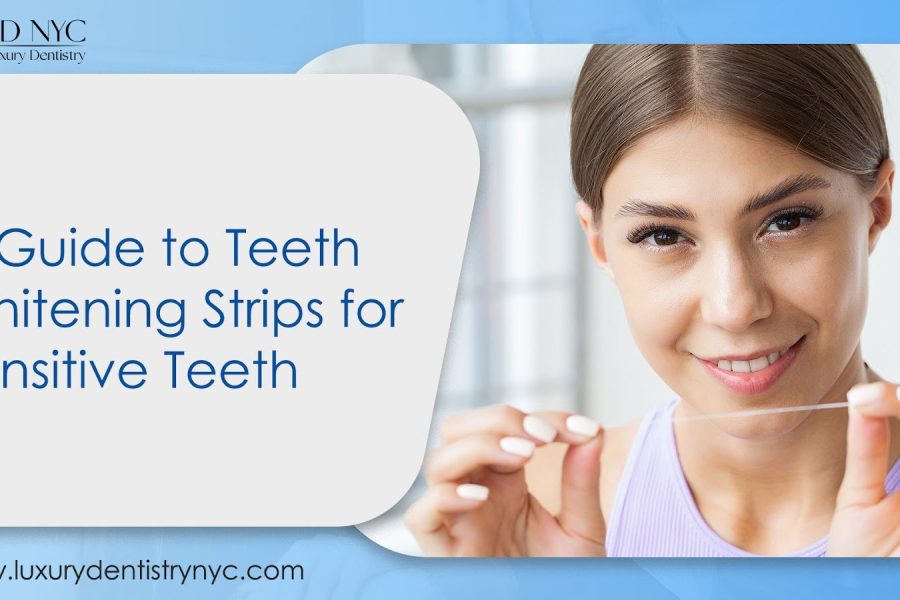 A guide to teeth whitening strips for sensitive teeth